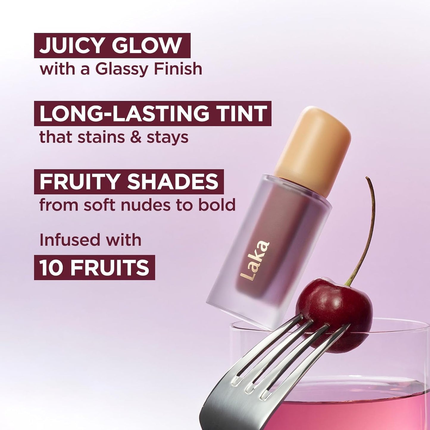 Laka Fruity Glam Tint, 4.5g/0.15 oz., Glowing Lip Stain with Wide Color Spectrum, Hydrating & Lightweight Texture, Long-Lasting Bold Stain, Non-Sticky, Vegan, K-Beauty (#113 Pleasure)