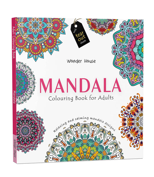 Mandala: Colouring Books for Adults with Tear Out Sheets (Adult Colouring Book) [Paperback] Wonder House Books Editorial